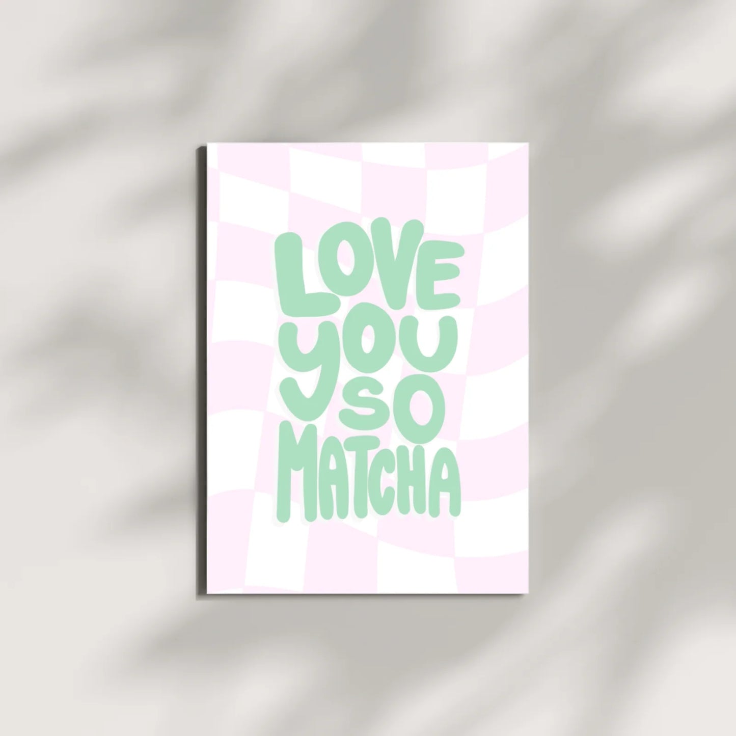 love you so matcha